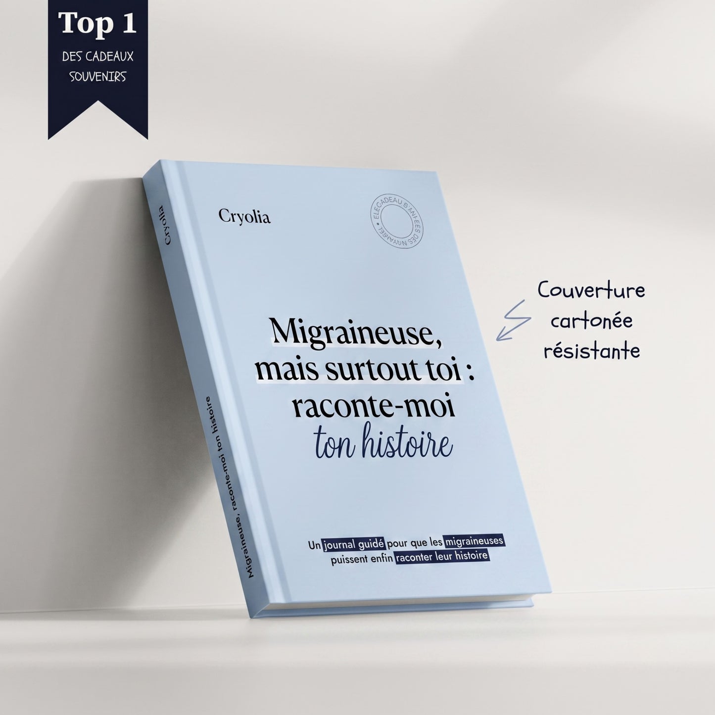 Journal guidé - Migraineuse, mais surtout toi : raconte-moi ton histoire